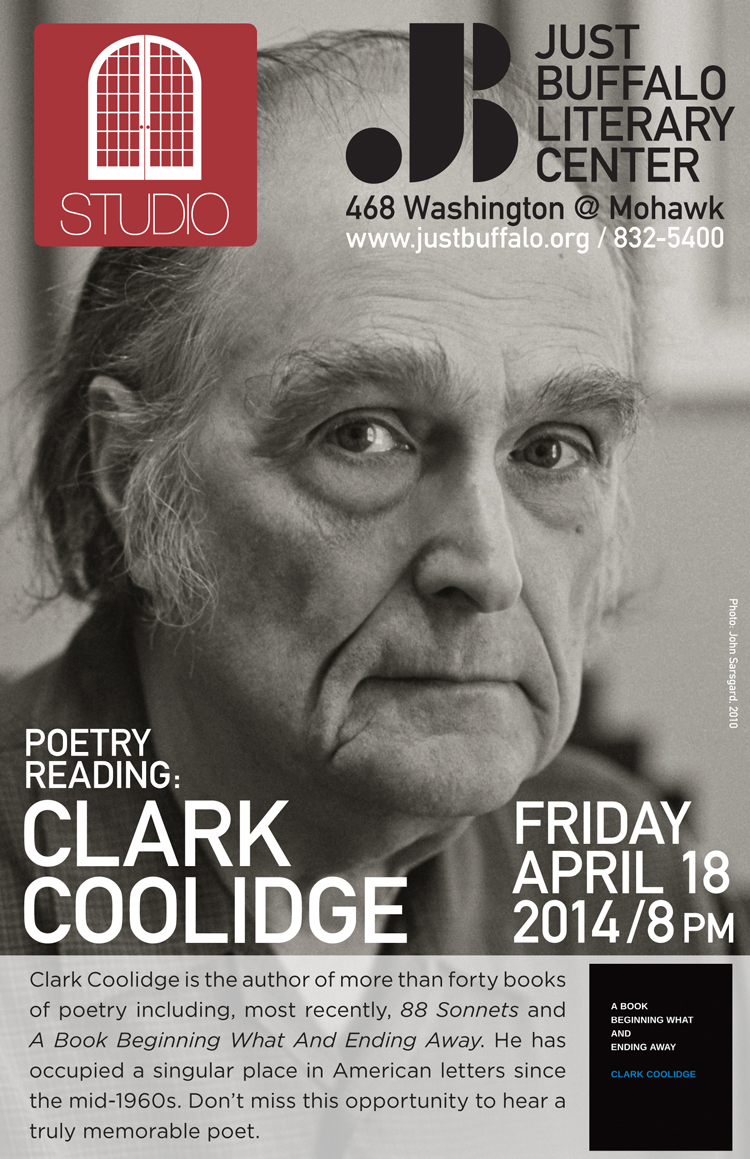 Clark Coolidge - STUDIO - Just Buffalo Literary Center
