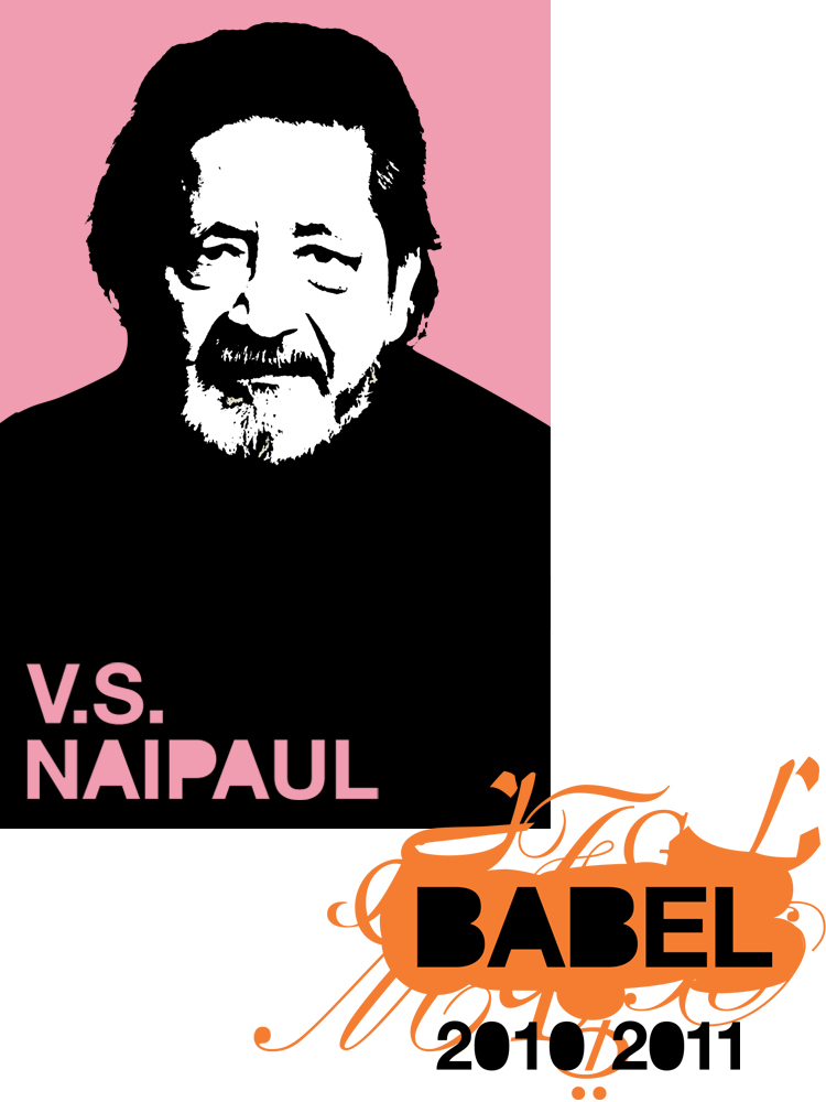 V.S. Naipaul - BABEL - Just Buffalo - Buffalo, NY