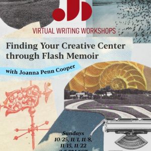 Fall 2020 Adult Writing Workshop Joanna Penn Cooper Flash Memoir Just Buffalo Literary Center Buffalo NY