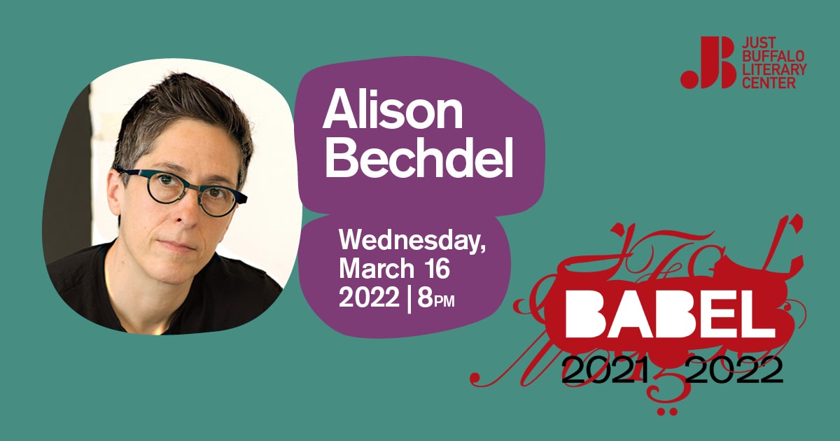 BABEL - Alison Bechdel - Sharing - Just Buffalo Literary Center