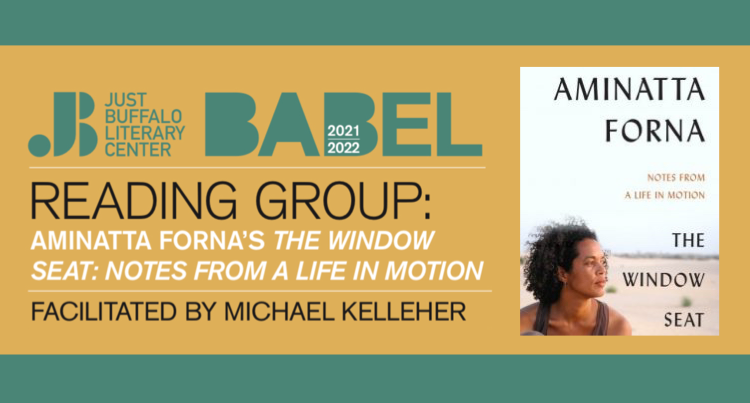 BABEL Reading Group - Aminatta Forna - Facilitated by Michael Kelleher - Buffalo, NY