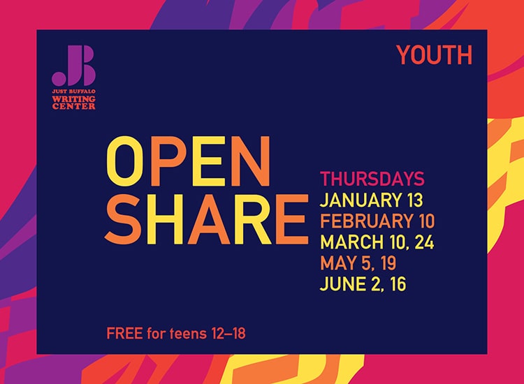 Just Buffalo Writing Center - Open Share - Youth Workshop 2022