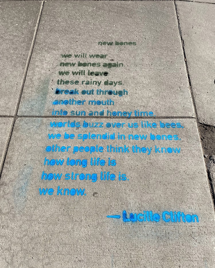 Lucille Clifton "new bones" sidewalk poem at the Lexington Co-Op 2