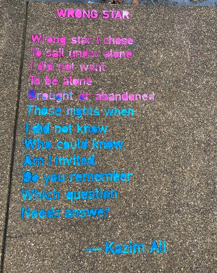Kazim Ali —"Wrong Star" sidewalk poem