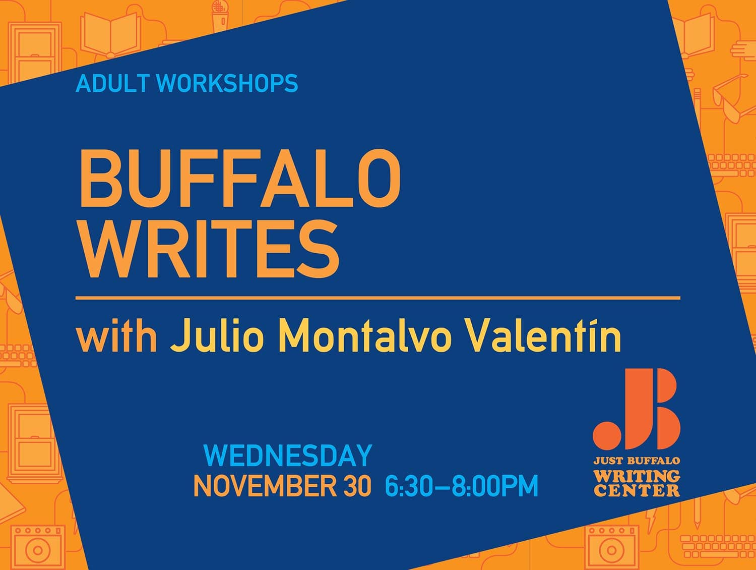 Buffalo Writes with Julio Montalvo Valentin
