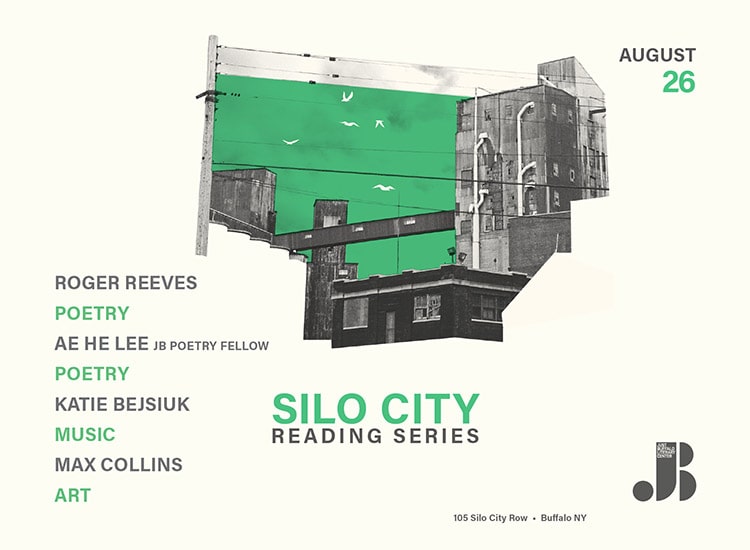 Silo City Reading Series August 26, 2023 featuring Roger Reeves, Ae He Lee, Katie Bejsiuk, Max Collins