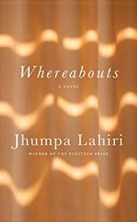 Whereabouts: A Novel - Book Cover - Jhumpa Lahiri - BABEL - Just Buffalo Literary Center