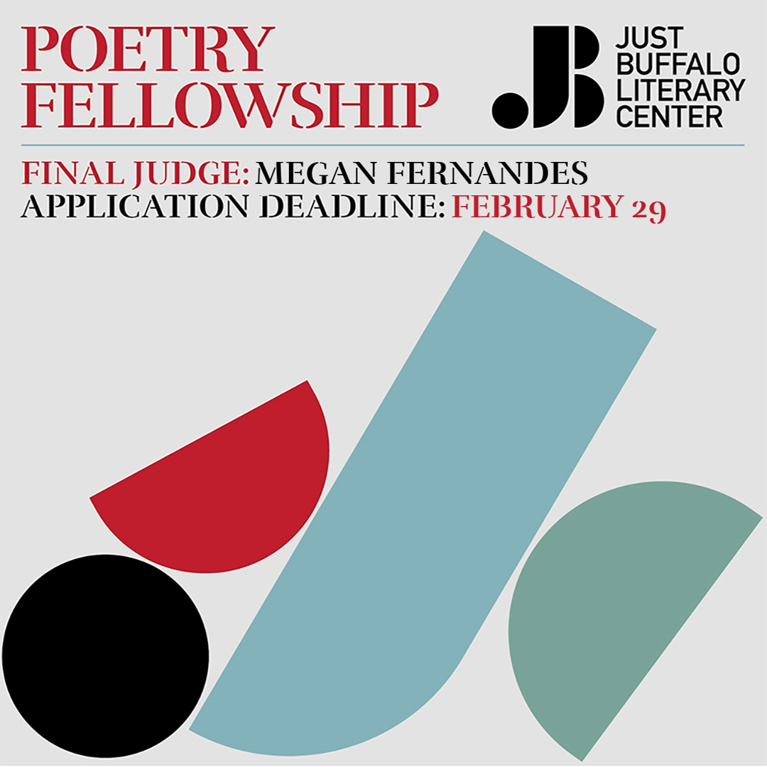 Poetry Fellowship Deadline February 29, 2024 Judge Megan Fernandes