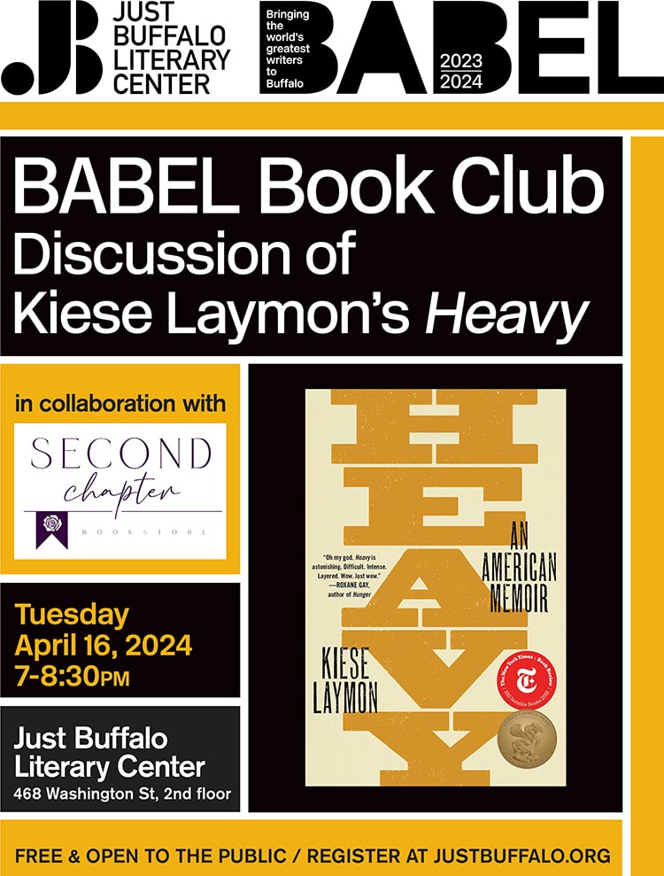 BABEL Book Club - Kiese Laymon Heavy - 16 April 2024 - Just Buffalo Literary Center