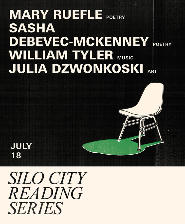 Silo City Reading Series - July 18 2026 - Mary Ruefle - Sasha Debevec-McKenney - William Tyler - Julia Dzwonkoski - Just Buffalo Literary Center
