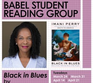 BABEL Imani Perry Student Reading Group