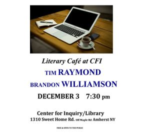 Literary Cafe at CFI Tim Raymond + Brandon Williamsson