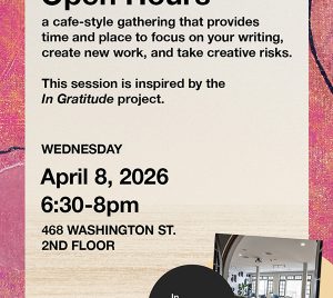 In Gratitude Open Hours - Creative Writing Programs - Adult Writing Workshops - Writing Center - April 8, 2026 - Just Buffalo Literary Center