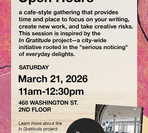 In Gratitude Open Hours - Creative Writing Programs - Adult Writing Workshops - Writing Center - March 21, 2026 - Just Buffalo Literary Center
