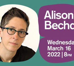 BABEL - Alison Bechdel - March 16 2022 - Just Buffalo Literary Center