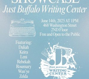 JBWC Senior Showcase 2025 - Youth Creative Writing Program - Just Buffalo Literary Center