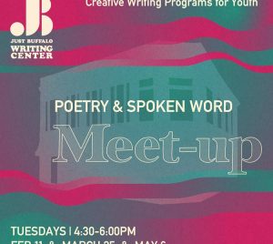 Poetry and Spoken Word Meetup - Julio Montalvo Valentin - Youth Writing Workshop - Creative Writing Programs for Youth - Just Buffalo Writing Center JBWC