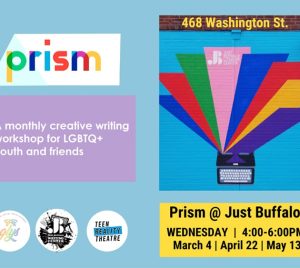 PRISM - Youth Writing Workshops - Creative Writing Programs for Youth - Just Buffalo Writing Center
